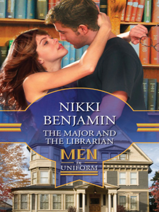 Title details for The Major and the Librarian by Nikki Benjamin - Wait list